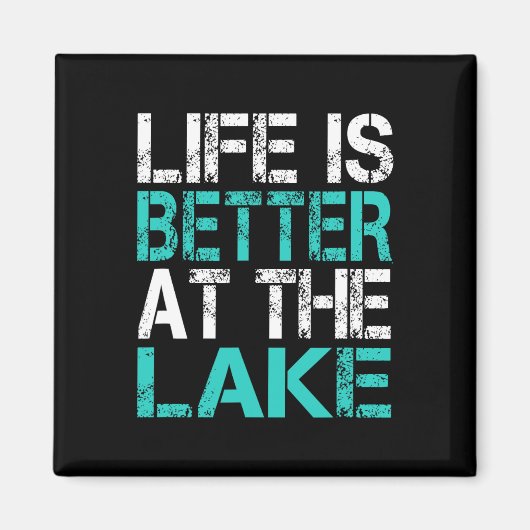 Grappig leven is beter op de Lake Camping Summer V Magneet (Voorkant)