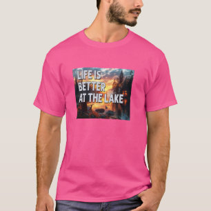 Grappig leven is beter op de Lake Camping Vissen B T-shirt