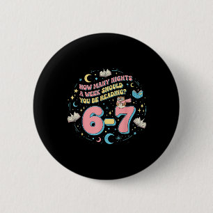 Grappig lezen 67 Zes Zeven Meme Engels docent Bo Ronde Button 5,7 Cm