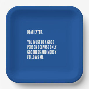 Grappig "Lieve Eter,..." Blauw en Wit Papieren Bordje