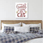 Grappig lieve kerstman, het was het kattenontwerp canvas afdruk (Insitu (Slaapkamer))