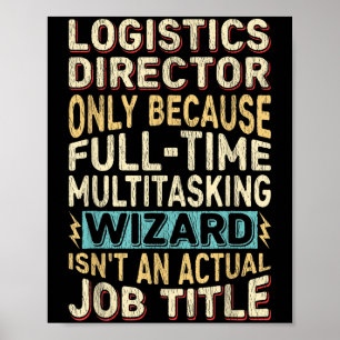 Grappig Logistiek Directeur Multitasking Wizard Qu Poster