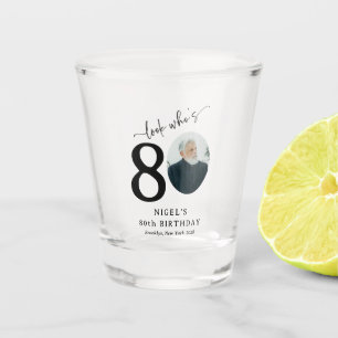 Grappig 'Look Who's 80' Stijlvolle 80e verjaardag Shot Glas
