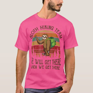 Grappig luiaard wandelteam we zullen er komen als  t-shirt
