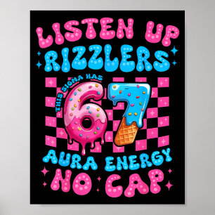 Grappig Luister Op Rizzlers Deze Sigma Heeft 67 Au Poster