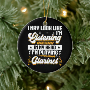 Grappig Luisteren In Mijn Hoofd Speel Ik Klarinet  Keramisch Ornament