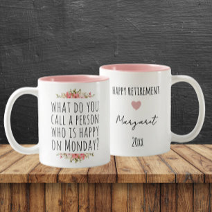 Grappig Maandag Quote Custom Happy Retirement Tweekleurige Koffiemok