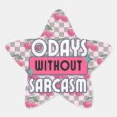 Grappig mam 0 dagen zonder sarcasme ster sticker (Voorkant)