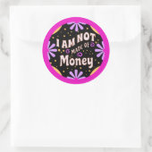 Grappig mam Gezegde dat ik niet gemaakt ben van ge Ronde Sticker (Tas)