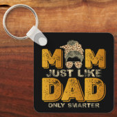 Grappig mama net als papa alleen slimmer sleutelhanger (Voorkant)