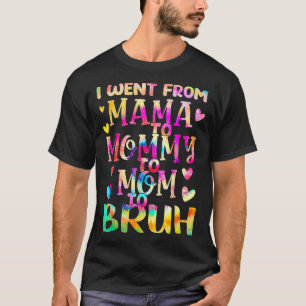 Grappig mamma mama Bruh Happy Mothers Day Fam T-shirt