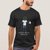 Grappig Mannen voetbal citeert een man met doelen T-shirt (Voorkant)