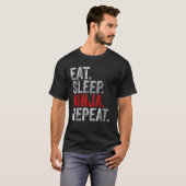 Grappig Martial Ninja Kostuum Eet Slaap Ninja Herh T-shirt (Voorkant volledig)