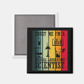 Grappig medisch lab tech wetenschapper humor magneet (Voorkant / Achterkant)
