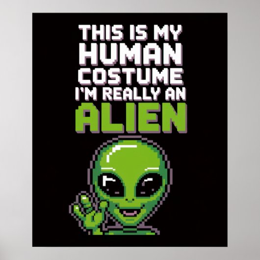 Grappig Menselijk Kostuum Alien Pixel Art Poster (Voorkant)