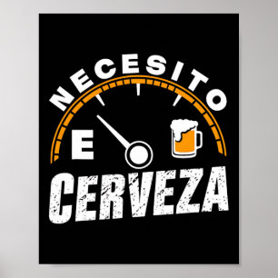 Grappig Mexicaans bier Necesito Cerveza Ik heb bie Poster