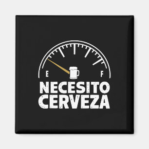 Grappig Mexicaans Ik heb bier nodig Necesito Cerve Magneet