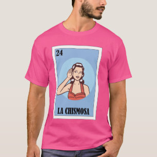 Grappig Mexicaans ontwerp voor Hispanas - La Chism T-shirt