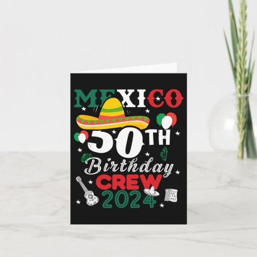Grappig Mexico 50ste verjaardag bemanning 50 jaar Kaart (Voorkant)
