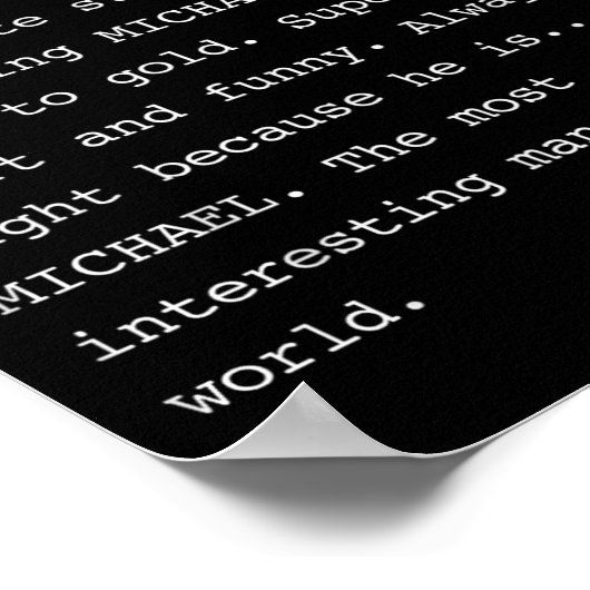 Grappig Michael voor iedereen die Mike Shirt heet Poster (Hoek)