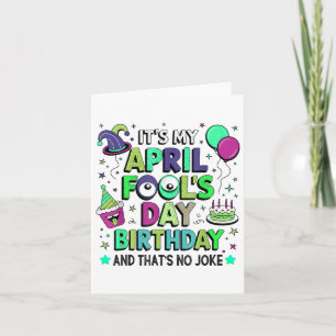 Grappig mijn April Fools Day verjaardag, en dat is Kaart