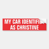 Grappig: "Mijn auto identificeert zich als Christi Bumpersticker (Voorkant)