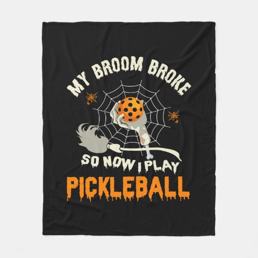 Grappig mijn bezem brak dus nu speel ik pickleball fleece deken (Voorkant)