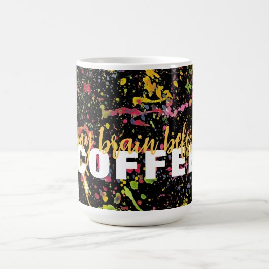 Grappig, mijn brein voor koffie koffiemok (Center)