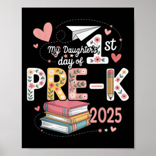 Grappig mijn dochters 1e dag pre-k 2025 terug naar poster
