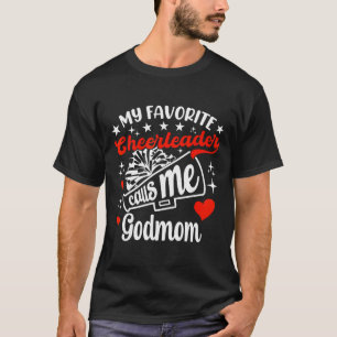 Grappig mijn favoriete cheerleader noemt me Godmom T-shirt