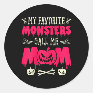 Grappig, mijn favoriete monsters noemen me mama Ha Ronde Sticker