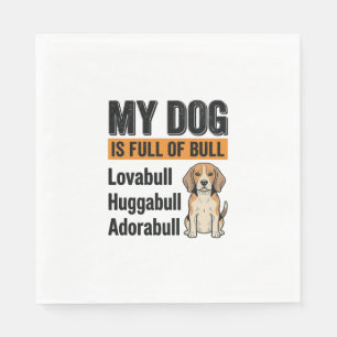 Grappig Mijn Hond Zit Vol Met Koeien Beagle Vintag Servet