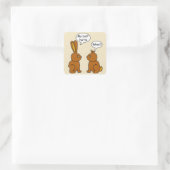 Grappig mijn kont doet chocolade konijntjes pijn vierkante sticker (Tas)