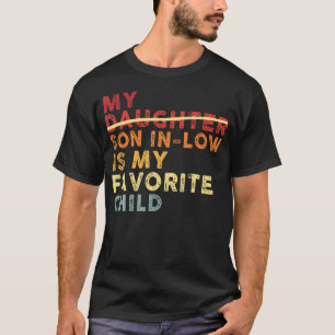 Grappig mijn schoonzoon is mijn favoriete kind man t-shirt