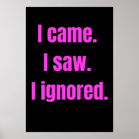 Grappig minimalistisch citaat - ik kwam ik zag dat poster (Voorkant)