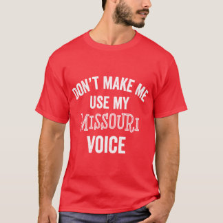 Grappig Missouri Gift Kansas City St Louis Accent T-shirt