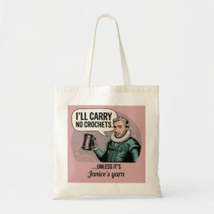 Grappig Modern Quote Haakgaren Pun Tote Bag