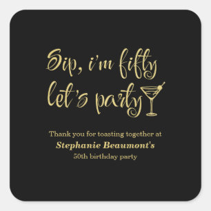 Grappig Modern Sip Ik ben 50ste verjaardag Vijftig Vierkante Sticker