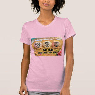 Grappig Moeder Strand Shirt – Snack Baas Taxi 24/7