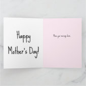 Grappig Moederdag Je had gelijk over alles. Kaart (Binnen)