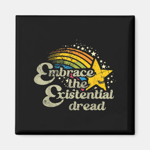 Grappig Motivatie citaat omarmen de existentiële d Magneet