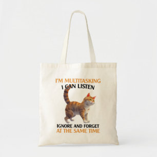 Grappig Multitasking Cat Gezegde Tote Bag