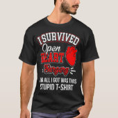Grappig na een overlevende hartchirurgie werd stui t-shirt (Voorkant)