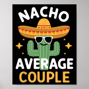 Grappig Nacho Gemiddeld Paar Cinco de Mayo Mexicaa Poster