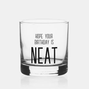 Grappig Neat Verjaardag Whiskey Glass Whisky Glas