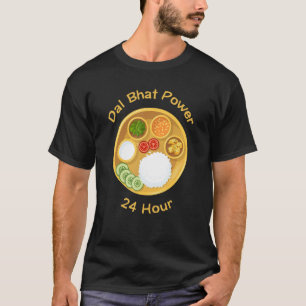 Grappig Nepalees Gezegde Dal Bhat Power 24 uur T-shirt