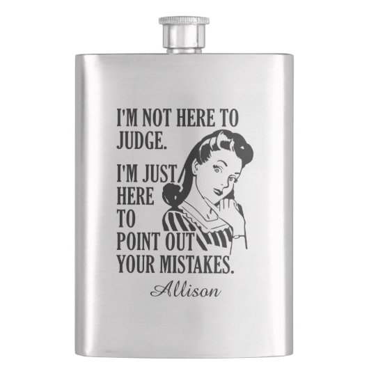 Grappig "Niet hier om te oordelen" aangepaste naam Flacon (Voorkant)