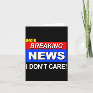 Grappig nieuws: sarcasme kan me niets schelen kaart