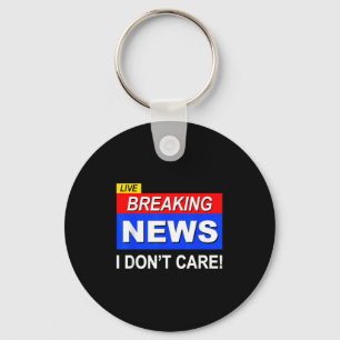 Grappig nieuws: sarcasme kan me niets schelen sleutelhanger