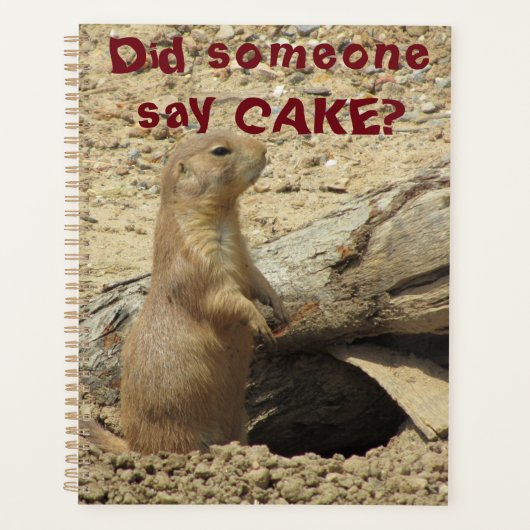 Grappig nieuwsgierig Prairie Dog zei iemand Cake Planner (Voorkant)